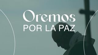 Obispos mexicanos piden por la paz en Ucrania y se unen a la petición del Papa Francisco de ayuno y oración.