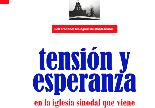 Terceras conversaciones teológicas en Montesclaros