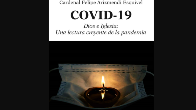 COVID-19. Dios e Iglesia, una lectura creyente de la pandemia