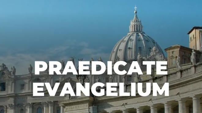 Praedicate Evangelium