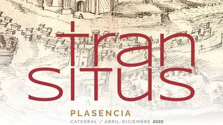 El Rey inaugurará el próximo miércoles Las Edades del Hombre en Plasencia