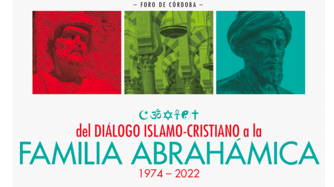 Nace el I Foro ‘Del Diálogo Islamo-Cristiano a la Familia Abrahámica’