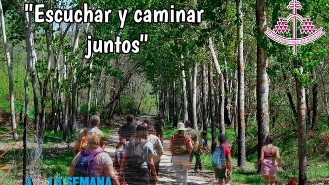 Semana Laudato Si'2022: "Escucha y camina"... en sinodalidad