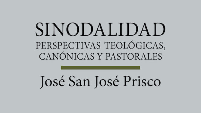 Libro 'Sinodalidad', de la editorial Sígueme