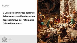 El BOE publica hoy el real Decreto de reconocimiento del belenismo como Patrimonio Cultural Inmaterial