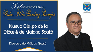 Nuevo obispo de Málaga-Soatá