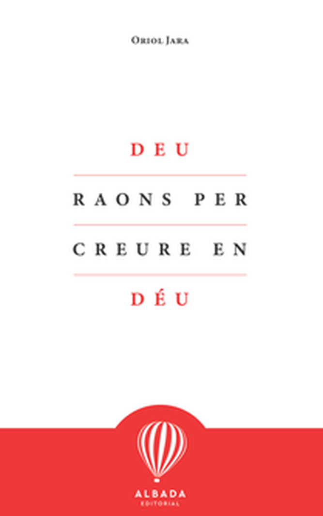 Deu raons per creure en Déu