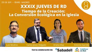La conversión ecológica en la Iglesia, tema del XXXIX Jueves de RD