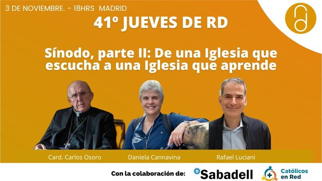 La segunda fase del Sínodo, a debate en los 41 Jueves de RD