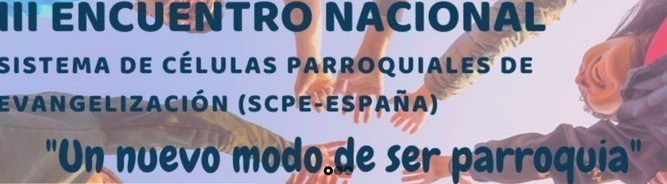 III Encuentro Nacional del Sistema de Células de Evangelización