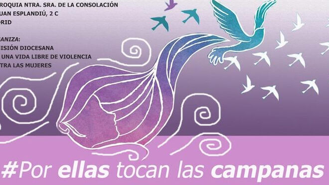 #PorEllasTocanLasCampanas