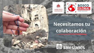 Salesianos de Siria piden colaboración
