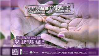 Campaña Cuaresma de Fraternidad