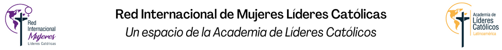 Red Internacional de Mujeres Líderes Católicas