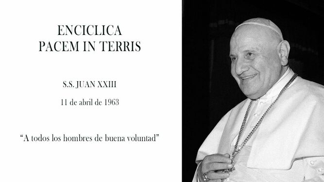 60 años de la Pacem in Terris de Juan XXIII