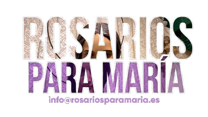 Rosarios para María