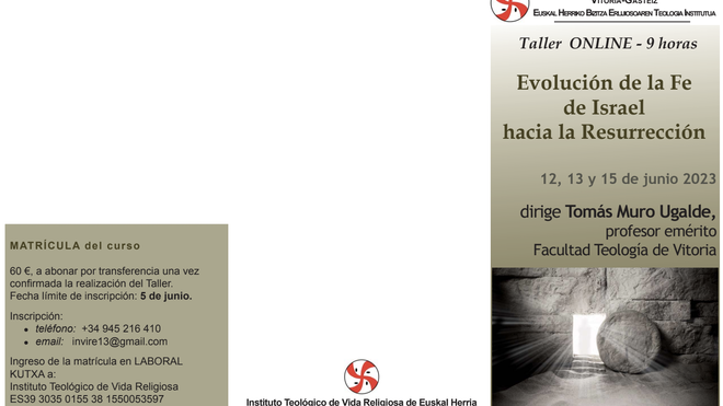 'Evolución de la fe de Israel hacia la resurrección', taller on line en el Instituto de Vida Religiosa de Euskal Herria