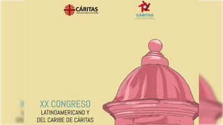 XX Congreso Caritas América Latina y Caribe