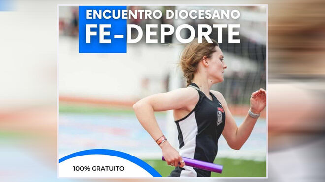 Primer Encuentro diocesano Fe-Deporte
