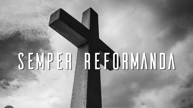 Semper reformanda