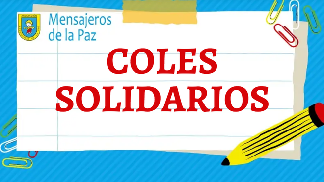 Coles solidarios de Mensajeros de la Paz