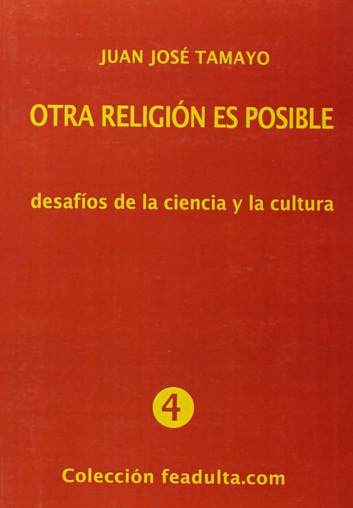 Tamayo. Otra religión es  posible