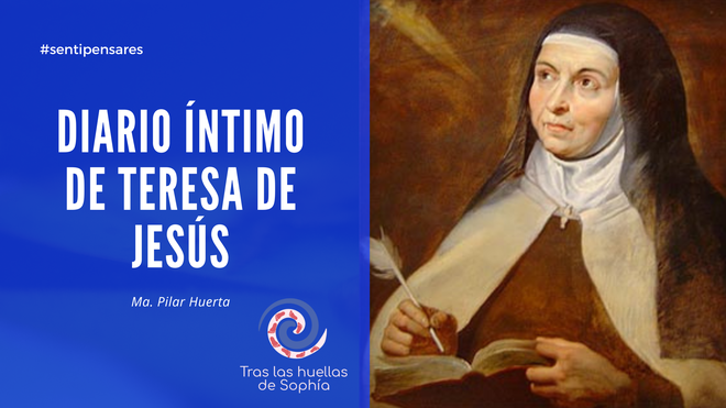 Diario íntimo de Teresa de Jesús