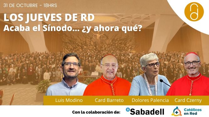 Acaba el Sínodo... ¿y ahora qué? Modino, Czerny, Palencia y Barreto en Los Jueves de RD