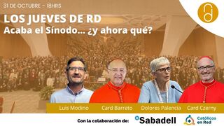 Acaba el Sínodo... ¿y ahora qué? Czerny, Barreto, Palencia y Modino en Los Jueves de RD