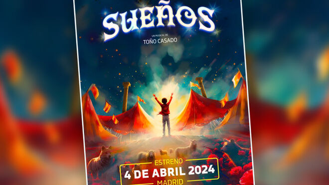 Sueños El Musical'