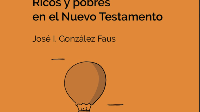 Ricos y pobres en el Nuevo Testamento
