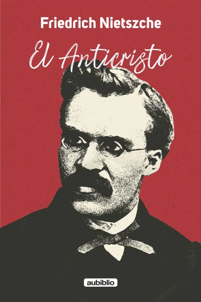 anticristo. Nietzsche