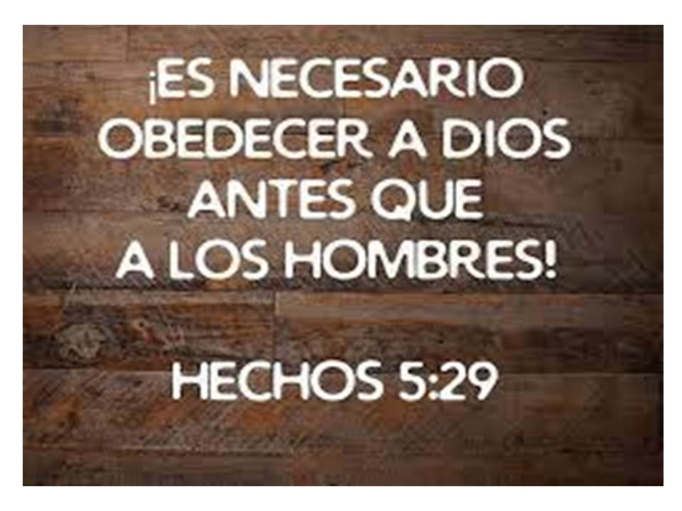 obedecer antes a dios