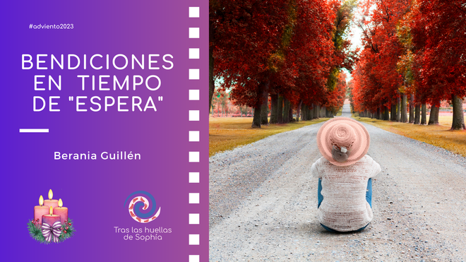 Bendiciones en tiempo de "espera"