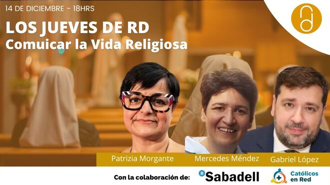 Comunicar la vida religiosa, a debate en los Jueves de RD