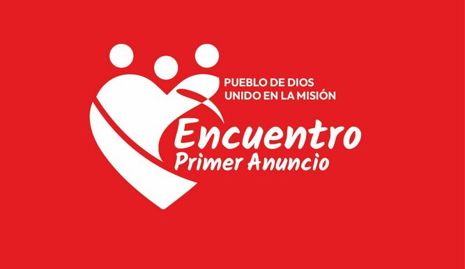Encuentro del Primer Anuncio