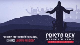 40 mil jóvenes se preparan para marchar a Cristo Rey para exigir libertad religiosa