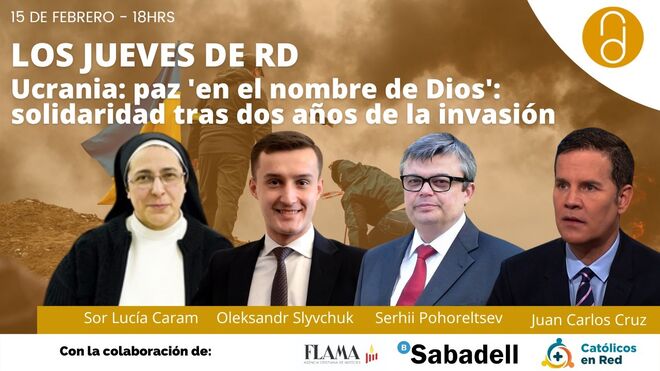 'Ucrania, en el nombre de Dios': dos años de la invasión rusa, en los Jueves de RD