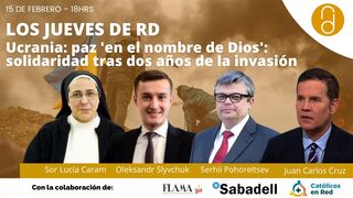 'Ucrania, en el nombre de Dios': dos años de la invasión rusa, en los Jueves de RD