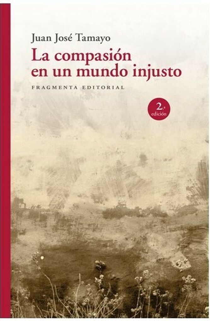 La compasión en un mundo injusto