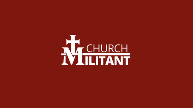 Cabecera de 'Church Militant'