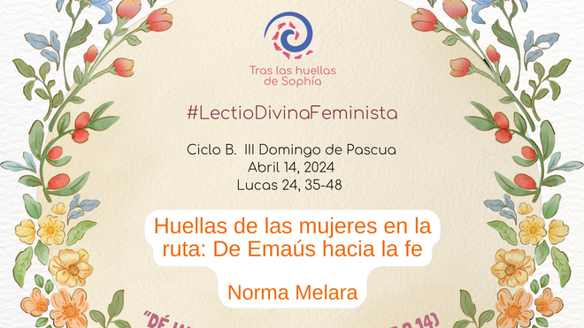 Huellas de las mujeres en la ruta: De Emaús hacia la fe