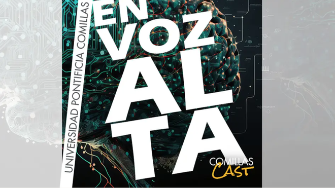 Podcast "En voz alta". Universidad Comillas
