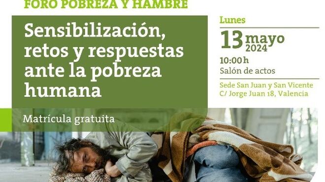 Foro 'Pobreza y Hambre: sensibilización, retos y respuestas ante la pobreza humana', en la UCV