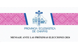 Obispos denuncian que no existen condiciones para las elecciones en Chiapas