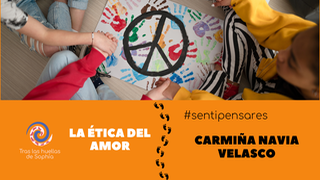 LA ÉTICA DEL AMOR