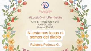 Ni estamos locas ni somos del diablo