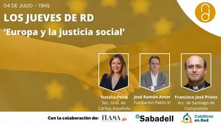 'Europa y la justicia social': este 4 de julio, a las 19h, fin de curso en los Jueves de RD