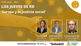 'Europa y la justicia social': este 4 de julio, a las 19h, fin de curso en los Jueves de RD