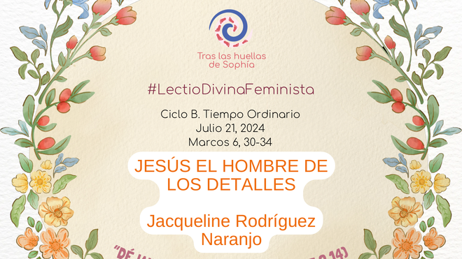 JESÚS EL HOMBRE DE LOS DETALLES